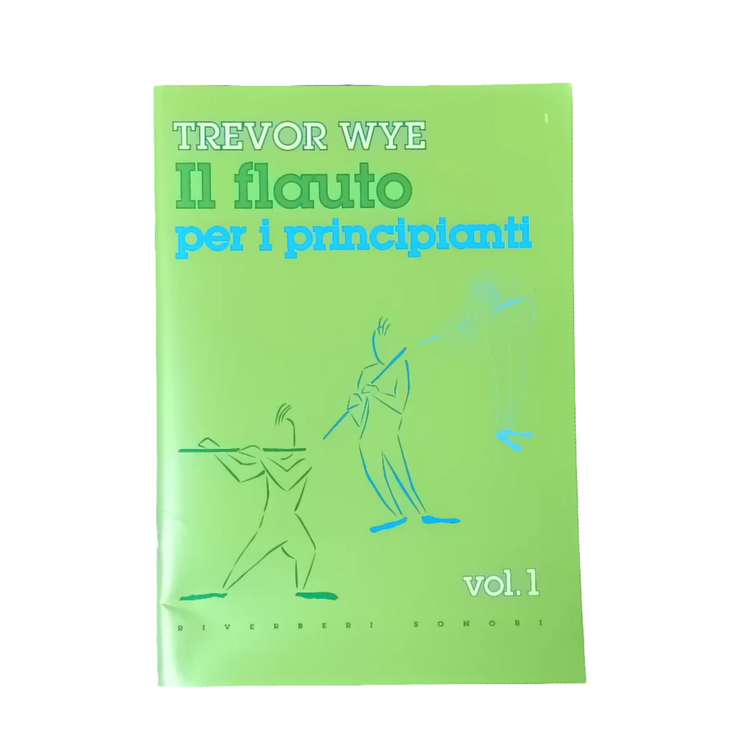 Trevor Wye - Il flauto per i principianti - Vol. 1