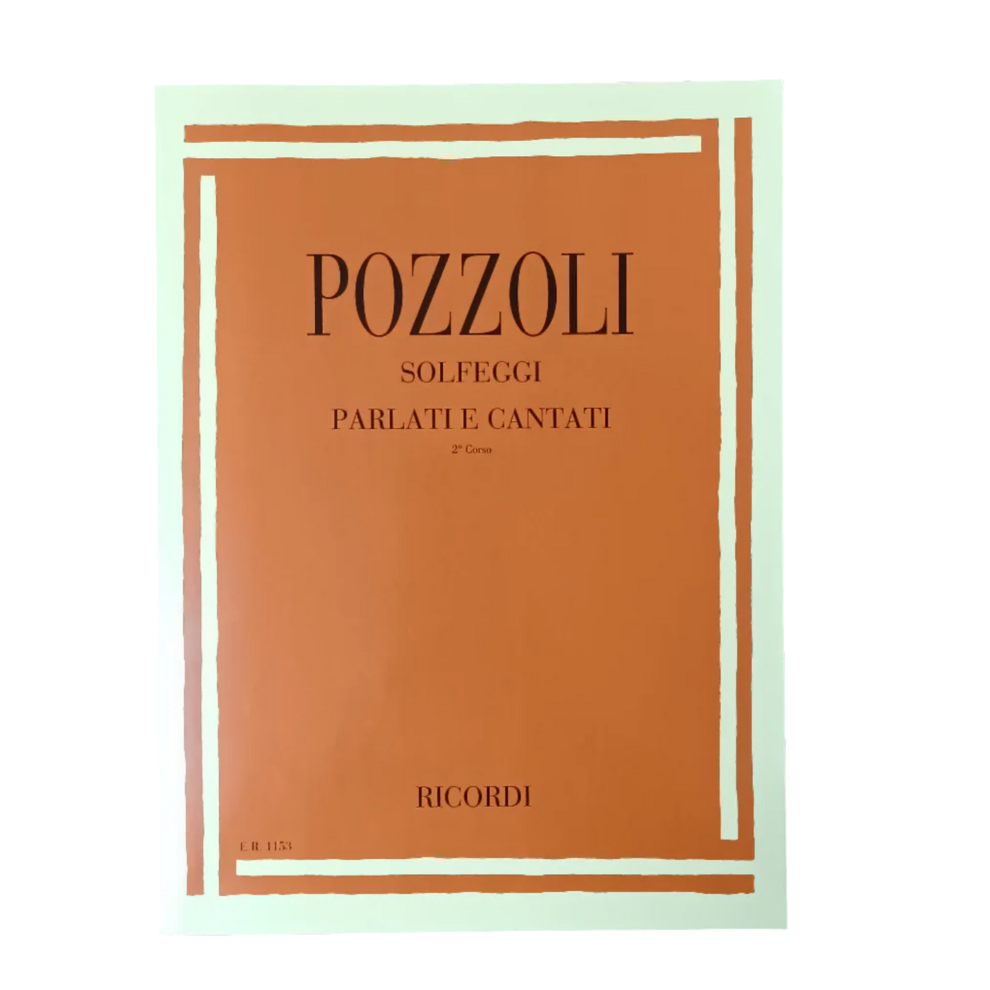 Ettore Pozzoli - Solfeggi parlati e cantati - 2° corso
